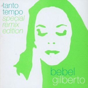 Bebel Gilberto - Alguem (Ananda Project Remix) Lyrics - Zortam Music
