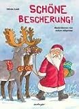 Sch&ouml;ne Bescherung! - Fabian Lenk, Achim Ahlgrimm