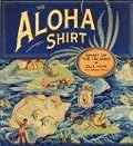 Aloha Shirt, The: Spirit Of The Islands