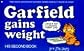 Garfield Gains Weight