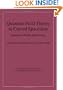 Quantum Field Theory in Curved Spacetime: Quantized Fields and Gravity (Cambridge Monographs on Mathematical Physics)