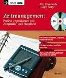 Zeitmanagement - Perfekt organisiert mit Zeitplaner und Handheld - J&ouml;rg Knoblauch, Holger W&ouml;ltje