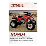 Clymer Honda TRX250X 1987-1992 & TRX300EX Fourtrax & Sportrax 1993-2006... by Steven Thomas