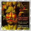 Orlando di Lasso: Villanelle, Moresche e Altre Canzone