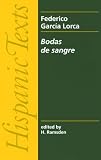 Bodas De Sangre / Blood Wedding (Spanish texts)
