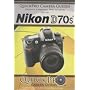 Nikon D70s - A Premium Quality Instructional DVD by QuickPro Camera Guides