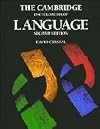 The Cambridge Encyclopedia of Language