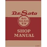 1946 1947 1948 1949 1950 DESOTO Shop Service Manual by Chrysler