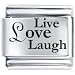 Clearly Charming Live Love Laugh Laser Etched Italian Charm