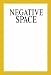 Books : Mungo Thomson: Negative Space (Christoph Keller)