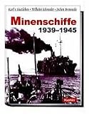 Minenschiffe 1939 - 1945. Minenschiffe 1939 - 1945.