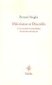 Mécréance et Discrédit : Tome 2, Les sociétés incontrôlables d'individus désaffectés