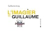 L'Imagier de Guillaume