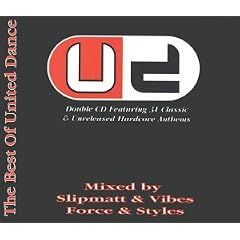 The Best of United Dance: Mixed By Force & Styles/Slipmatt & Vibes