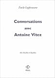 Revue P.O.L.  / Conversations avec Antoine Vitez