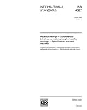 ISO 4527:2003, Metallic coatings - Autocatalytic (electroless) nickel-phosphorus alloy coatings - Specification and test methods