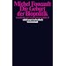 Die Geburt der Biopolitik. Geschichte der Gouvernementalit�t II: Geschichte der Gouvernementalit�t II. Vorlesung am Coll�ge de France 1978/1979 (suhrkamp taschenbuch wissenschaft)