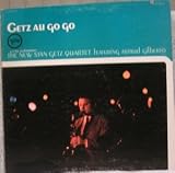 Getz Au Go Go