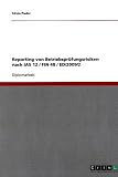Reporting von BetriebsprÃ1/4fungsrisiken nach IAS 12 / FIN 48 / ED/2009/2 (German Edition)