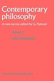 Volume 7: Asian Philosophy (Contemporary Philosophy: A New Survey)