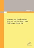 Werner von Rheinbaben und die Außenpolitik der Weimarer Republik