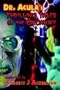 Dr. Acula's Thrilling Tales of the Uncanny