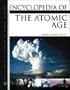 Encyclopedia of the Atomic Age (Facts on File Library of World History)