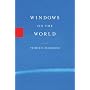 WINDOWS ON THE WORLD