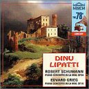 Schumann: Piano Concerto, Op. 54; Grieg: Piano Concerto, Op. 16