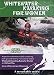 Whitewater Kayaking for Women - A special double feature DVD containing both groundbreaking instructional videos 
