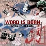 Word is Born