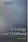 Astrology and Childhood: A Parenting Guide (Alternatives Series: Life Options for Today)
