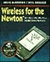 Wireless for the Newton: Software Development for Mobile Communications