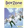 "Boyzone": The True Story