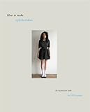 How to make a pleated skirt : an instruction book