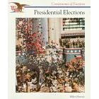 Presidential Elections (Cornerstones of Freedom Series)