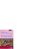 Hildegard von Bingen - Klosterk�che - Hildegard von Bingen