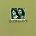 Hazel & Alice