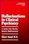 Hallucinations in Clinical Psychiatry: A Guide for Mental Health Professionals (Brunner/Mazel Clinical Psychiatry Series)