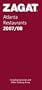 Zagat 2008/09 Atlanta Restaurants (Zagatsurvey: Atlanta Restaurants)
