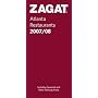 Zagat 2008/09 Atlanta Restaurants (Zagatsurvey: Atlanta Restaurants)