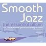 Smooth Jazz - The Essential Album
