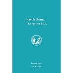 Joseph Hume: The People's M.P. (Memoirs of the American Philosophical Society,) (Memoirs of the American Philosophical Society,) book cover