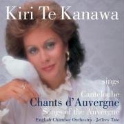 Kiri Te Kanawa sings Canteloube: Chants d'Auvergne [includes DVD: Kiri Sings Chants... by Joseph Marie Canteloube, Jeffrey Tate, English Chamber Orchestra, and Kiri Te Kanawa