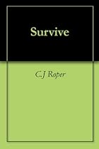 Click to Download Free Kindle Book -> Survive