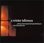 A Winter Talisman