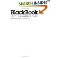 BlackBook List Los Angeles: 2006 (BlackBook List series)