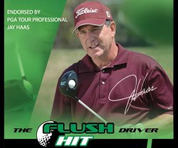 Flush Hit Driver Right Hand