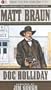 Doc Holiday: The Gunfighter