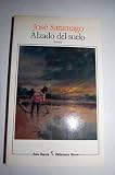 Alzado del suelo - Jos&eacute; Saramago
